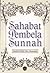 Sahabat Pembela Sunnah by Mohd Fikri Che Hussain