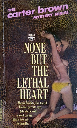 None but the Lethal Heart (Paperback)