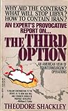 The Third Option: An American View Of Counterinsurgency Operations