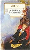 Il fantasma di Canterville e altre storie by Oscar Wilde