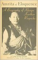 Amrita of Eloquence: A Biography of Khenpo Karthar Rinpoche (Hardcover)