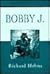 Bobby J