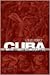 Cuba by Louis A. Pérez Jr.