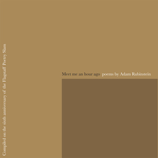 Meet me an hour ago (Chapbook)