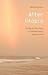 After Utopia: The Rise of C...