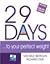 29 Days ... to Your Perfect...