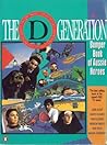 The D Generation: Bumper Book of Aussie Heroes The D Generation: Bumper Book of Aussie Heroes