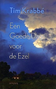 Een goede dag voor de ezel (Hardcover)