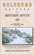 Goldroad Arizona on Historic Route 66 (Paperback)