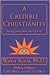 A Credible Christianity by Walter Kania