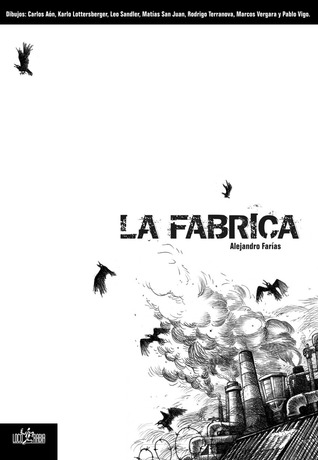 La fábrica