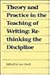 Theory and Practice in the Teaching of Writing: Rethinking the Discipline