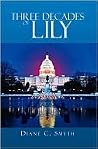 THREE DECADES OF LILY