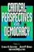 Critical Perspectives on Democracy by Lyman H. Legters