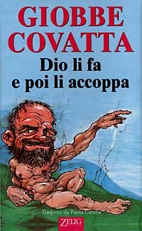 Dio li fa e poi li accoppa (Hardcover)