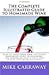 The Complete Illustrated Guide to Homemade Wine (Homemade Wine Series Book 1)