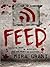 Feed (Newsflesh Trilogy #1)