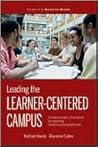 Leading the Learner-Centered Campus: An Administrator's Framework for Improving Student Learning Outcomes