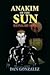 Anakim of the Sun