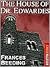 The House of Dr. Edwardes