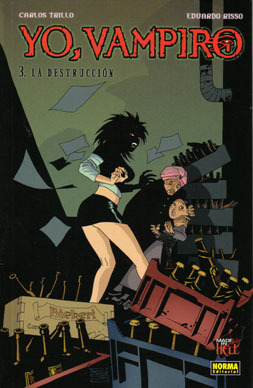 Portada de Yo, Vampiro 3: La Destrucción, de Carlos Trillo