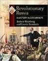Revolutionary Russia: A History in Documents (Pages from History)