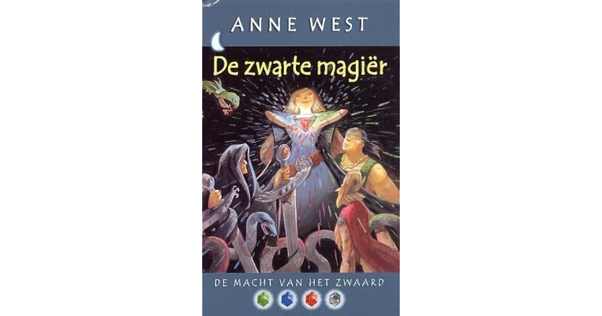 De zwarte magiër (De macht van het zwaard, #4) by Anne West