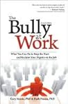 The Bully at Work by Gary Namie