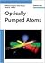 Optically Pumped Atoms