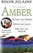 Amber Omnibus 2 (Amber, #4-6)