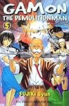 Gamon The Demolitionman Vol. 5