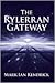 The Rylerran Gateway