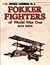 Fokker fighters of World War One (Vintage warbirds)