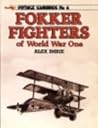 Fokker fighters of World War One (Vintage warbirds)