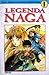 Legenda Naga Vol. 1