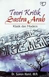 Teori Kritik Sastra Arab Klasik dan Modern