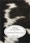 A Dama Pé-de-Cabra by Alexandre Herculano