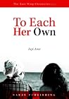 To Each Her Own