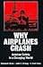 Why Airplanes Crash