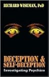 Deception & Self-Deception: Investigating Psychics