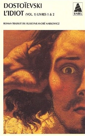 L'Idiot - Volume 1 (Mass Market Paperback)