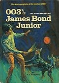 003½ The Adventures of James Bond Junior