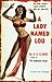 A Lady Named Lou
