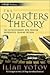 The Quarters Theory: The Revolutionary New Foreign Currencies Trading Method