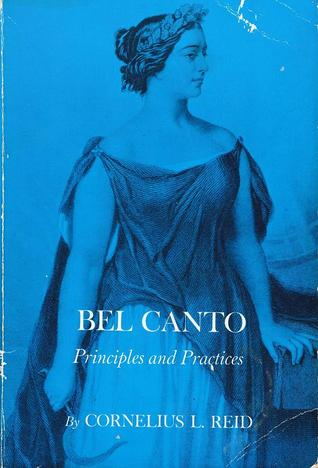 Bel Canto Principles and Practices (Paperback)