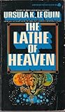 The Lathe of Heaven