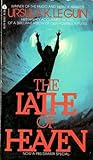 The Lathe of Heaven by Ursula K. Le Guin