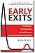 Early Exits: Exit Strategie...