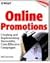 Online Promotions: Winning Strategies and Tactics