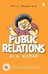 Public Relations ala Wimar